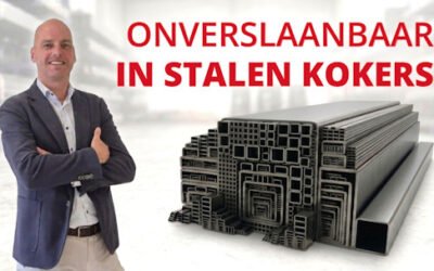 Onverslaanbaar in stalen kokers